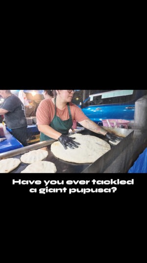 Giant pupusa