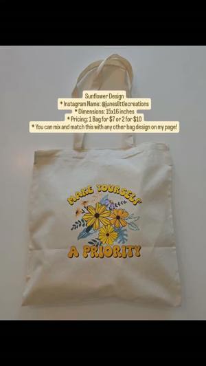 T43 Make Yourself A Priority Sunflower tote bag de June's Little Creations