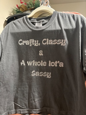 Crafty Classy Sassy Graphic T-Shirt