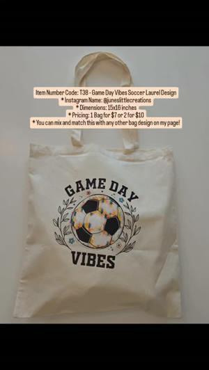 T38 Game Day Vibes Soccer Laurel tote bag
