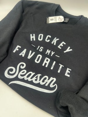 Hockey season sweatshirt